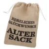 Jutesack Geburtstag, Alter Sack, 30 x 38 cm